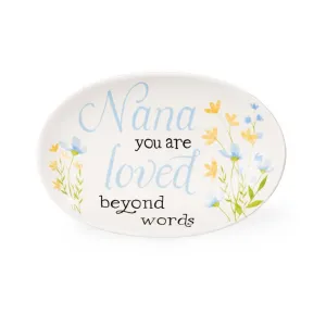6" x 4" Nana You Are Loved Beyond Words Trinket Tray
