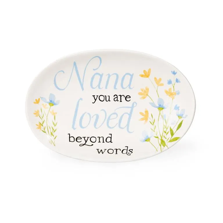 6" x 4" Nana You Are Loved Beyond Words Trinket Tray