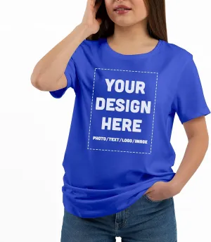 Custom Women's Shirt Design Your Own Ladies Fit T-Shirt - Add Print Text or Image Personalized Soft Cotton Front & Back
