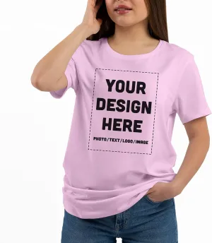 Custom Women's Shirt Design Your Own Ladies Fit T-Shirt - Add Print Text or Image Personalized Soft Cotton Front & Back