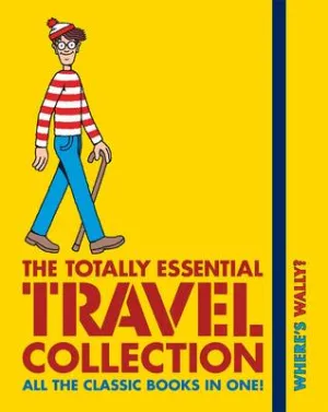 Martin Handford: Where's Wally? The Totally Essential Travel Collection [2011] paperback